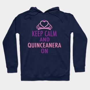 Keep Calm Quinceanera On Hoodie